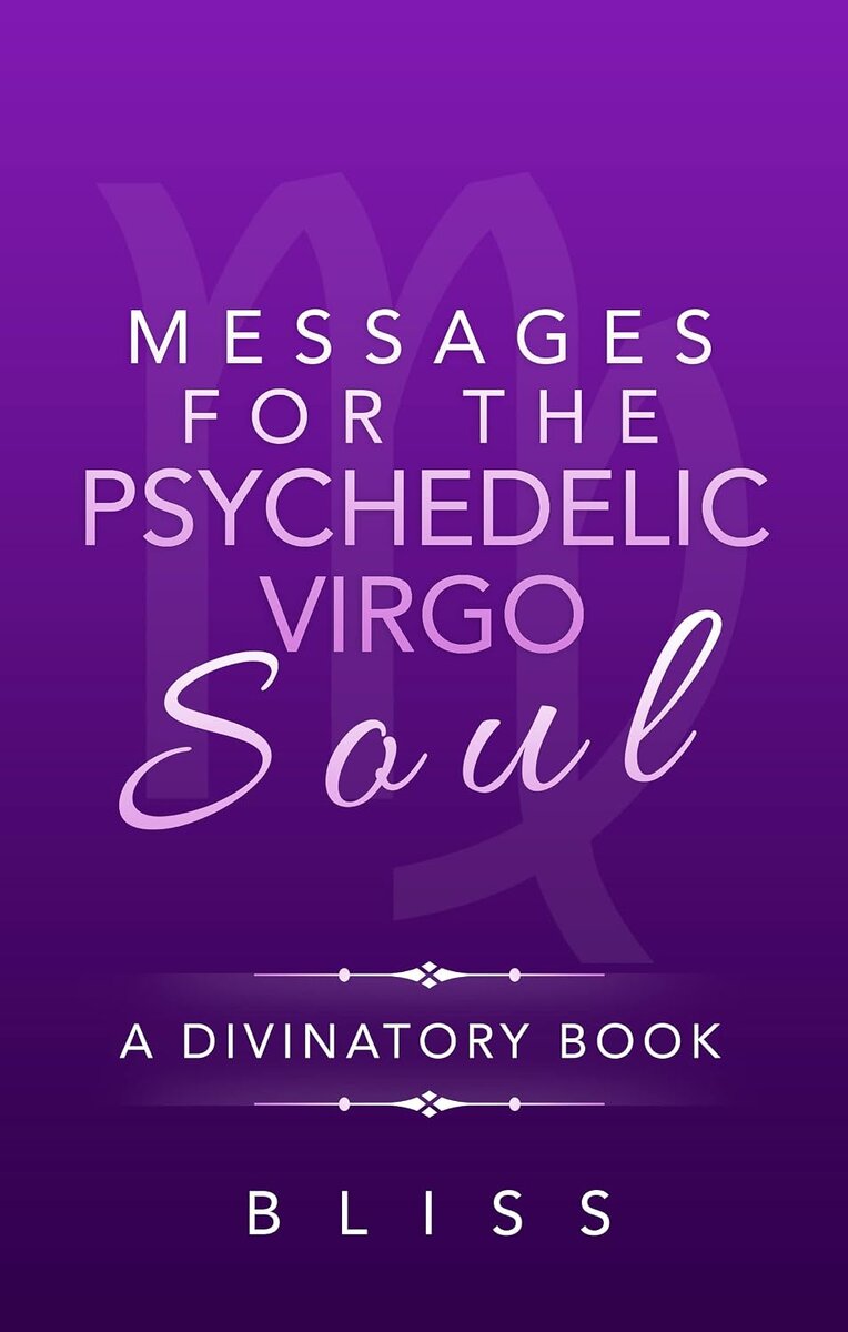 Messages for the Psychedelic Virgo Soul cover